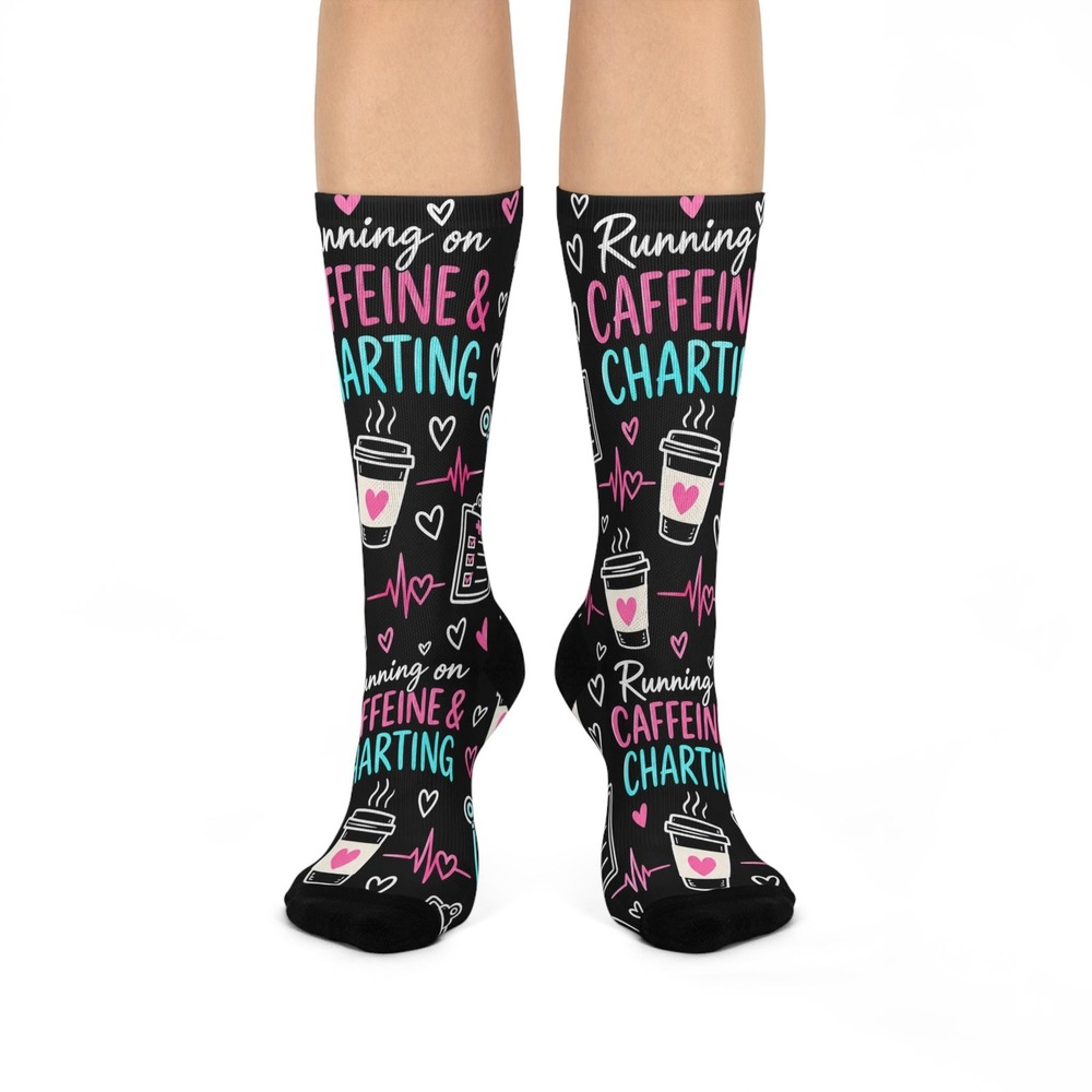 Nurse Socks, Running on Caffeine & Charting, Healthcare Worker Cushioned Crew